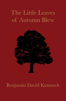 Paperback The Little Leaves of Autumn Blew Book
