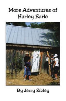 Hardcover More Adventures of Harley Earle Book