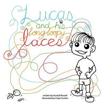 Paperback Lucas and His Long Loopy Laces Book