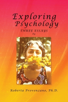 Paperback Exploring Psychology: Three Essays Book