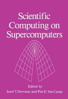 Paperback Scientific Computing on Supercomputers Book