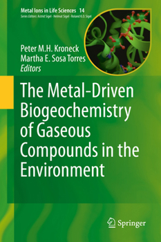 Hardcover The Metal-Driven Biogeochemistry of Gaseous Compounds in the Environment Book