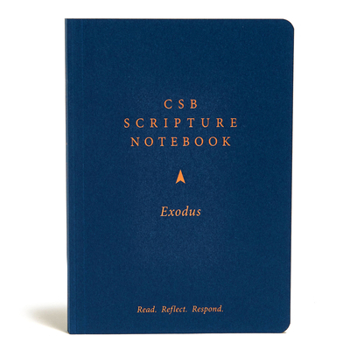Paperback CSB Scripture Notebook, Exodus: Read. Reflect. Respond. Book