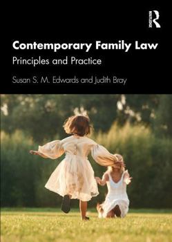 Paperback Contemporary Family Law: Principles and Practice Book