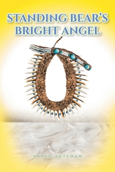 Paperback Standing Bear's Bright Angel Book
