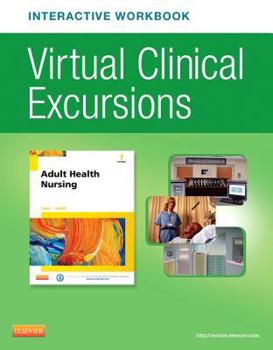 Paperback Virtual Clinical Excursions Online and Print Workbook for Adult Health Nursing Book