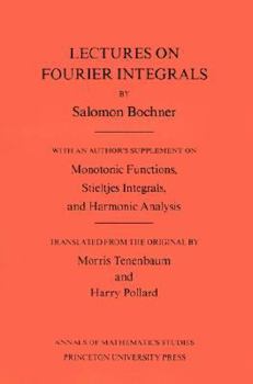 Paperback Lectures on Fourier Integrals Book