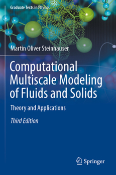 Paperback Computational Multiscale Modeling of Fluids and Solids: Theory and Applications Book