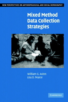 Mixed Method Data Collection Strategies (New Perspectives on Anthropological and Social Demography) - Book  of the New Perspectives on Anthropological and Social Demography