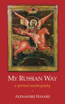 Paperback My Russian Way: a spiritual autobiography Book