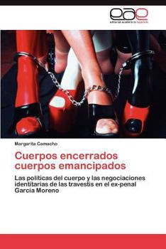 Paperback Cuerpos encerrados cuerpos emancipados [Spanish] Book