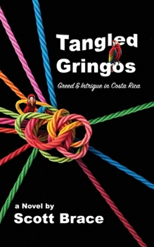 Paperback Tangled Gringos Book