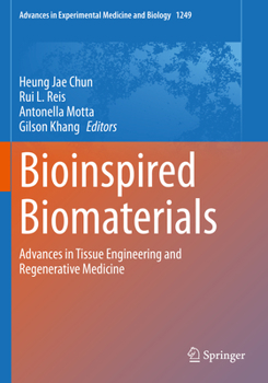 Paperback Bioinspired Biomaterials: Advances in Tissue Engineering and Regenerative Medicine Book