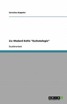 Paperback Zu: Medard Kehls "Eschatologie" [German] Book