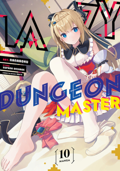 Paperback Lazy Dungeon Master (Manga) Vol. 10 Book