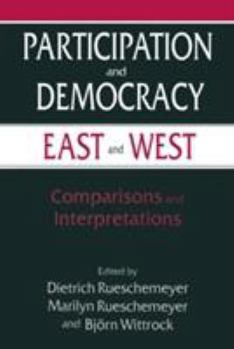 Paperback Participation and Democracy East and West: Comparisons and Interpretations Book