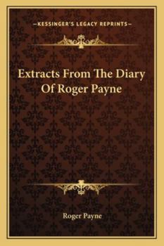 Paperback Extracts From The Diary Of Roger Payne Book
