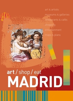 Paperback Art/Shop/Eat: Madrid Book