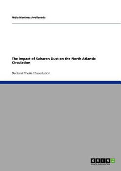 Paperback The Impact of Saharan Dust on the North Atlantic Circulation Book
