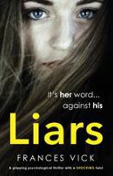 Paperback Liars: A gripping psychological thriller with a shocking twist Book