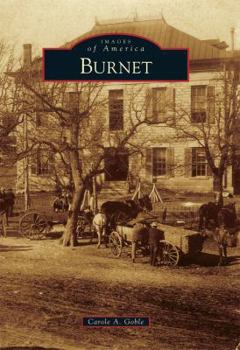 Burnet - Book  of the Images of America: Texas