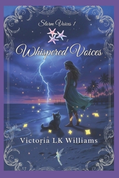 Whispered Voices - Book #1 of the Storm Voices