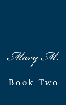 Paperback Mary M.: Book Two Book