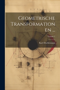 Paperback Geometrische Transformationen ...; Volume 1 [German] Book