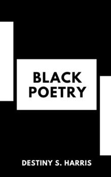 Paperback Black Poetry: Volume 1 (Books 1-3) Book