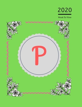 2020 A4 Diary Week To View Planner For All Occasions: Year Planner For Business, Office, Home, University, College, School, Appointments, Organizer.