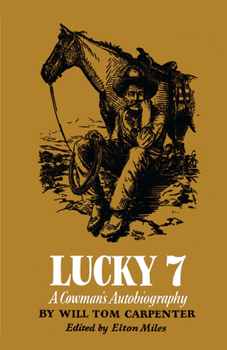 Paperback Lucky 7: A Cowman's Autobiography Book