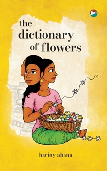 Paperback The Dictionary of Flowers Book