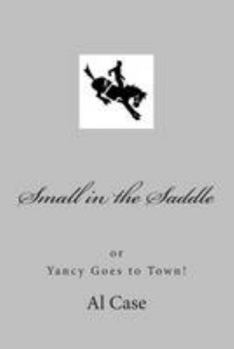 Paperback Small in the Saddle Book