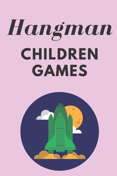 Hangman Children games: Hangman Notebook | Games for children