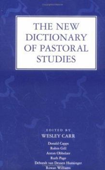 Hardcover The New Dictionary of Pastoral Studies Book