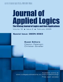 Journal of Applied Logics. The IfCoLog Journal of Logics and their Applications. Volume 12, issue 2, February 2025. Special issue: Deon 2023