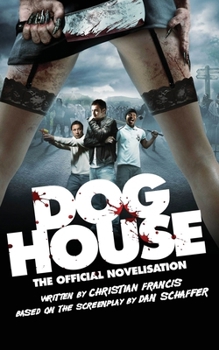 Paperback Doghouse: The Official Novelisation Book