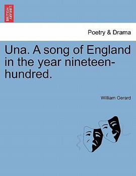 Paperback Una. a Song of England in the Year Nineteen-Hundred. Book
