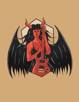 Blank Music Sheet Journal: Songwriting Notebook - Female Demon Devil With Black Wings Playing Electric Guitar - 200 Lined and Staffed Pages 8.5 x 11 ... Lined Pages for Lyrics and 12 Staff Layouts