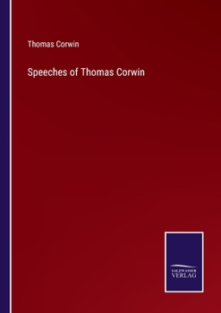 Paperback Speeches of Thomas Corwin Book