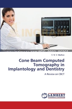 Paperback Cone Beam Computed Tomography in Implantology and Dentistry Book