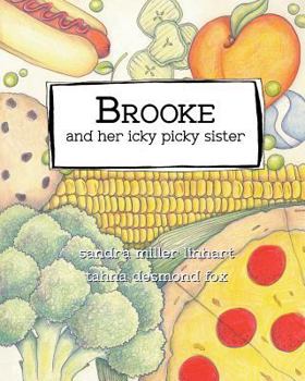 Paperback Brooke and her icky picky sister Book