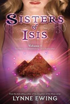 Sisters of Isis Volume 1 - Book  of the Sisters of Isis