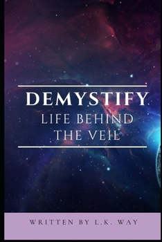 Paperback Demystify Life Behind the Veil Book