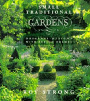Paperback Small Traditional Gardens Book