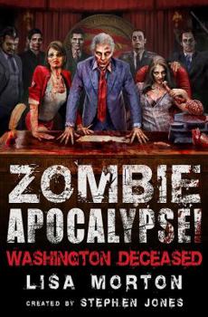 Paperback Zombie Apocalypse! Washington Deceased Book