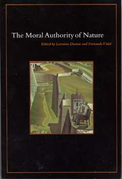 Paperback The Moral Authority of Nature Book