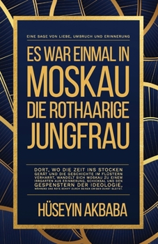 Paperback Es war einmal in Moskau: Die Rothaarige Jungfrau [German] Book
