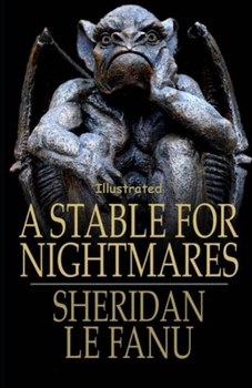 Paperback A Stable for Nightmares Illustrated Book
