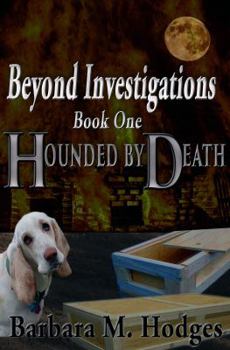 Paperback Hounded by Death (Beyond Investigations) Book